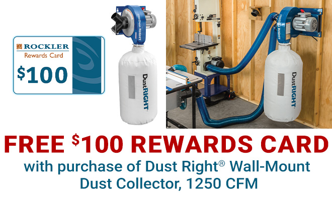 Free $100 Rewards Card with Purchase of Dust Right Wall-Mounted Dust Collector 1250 CFM