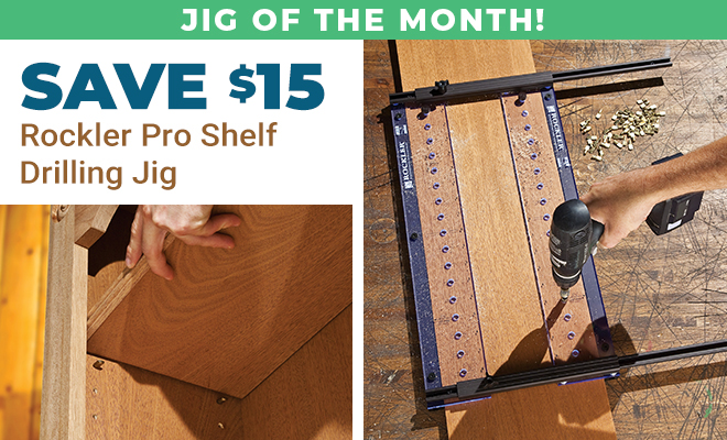 Save $15 on the Rockler Pro Shelf Drilling Jig