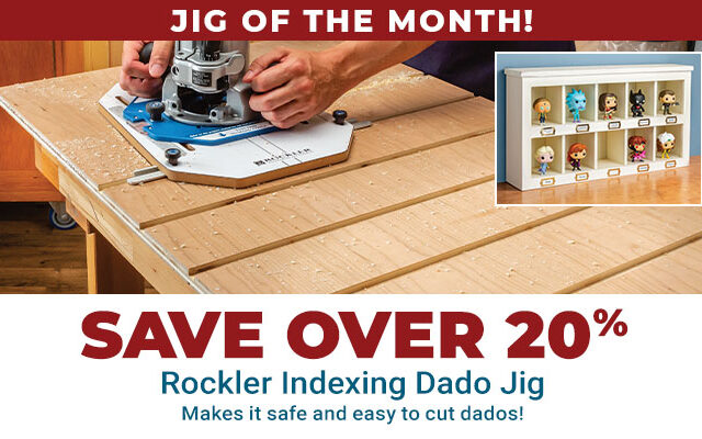 Save 20% on Rockler Indexing Dado Jig
