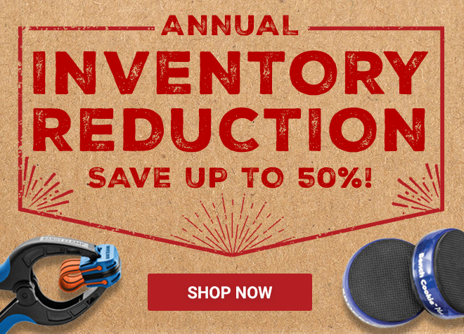 Rockler Annual Inventory Reduction - Save up to 50%
