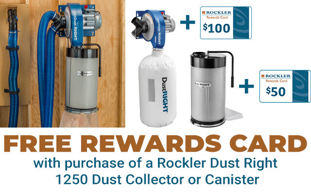 Free Rewards Card with Purchase of Dust Right 1250 Dust Collector or Canister