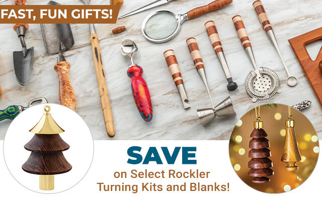 Save on Select Rockler Turning Kits and Blanks