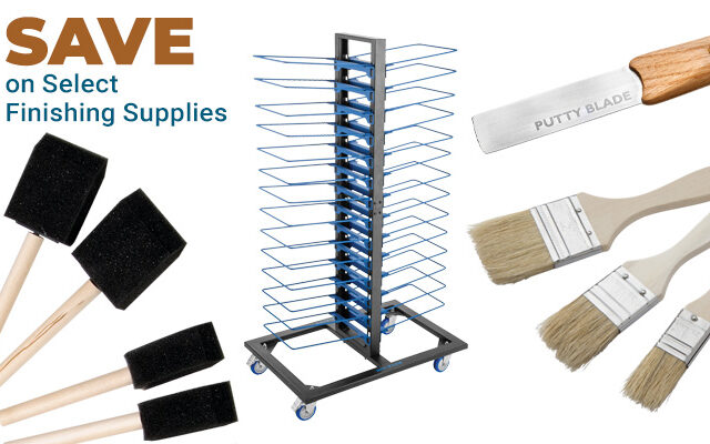 Save on Select Finishing Supplies