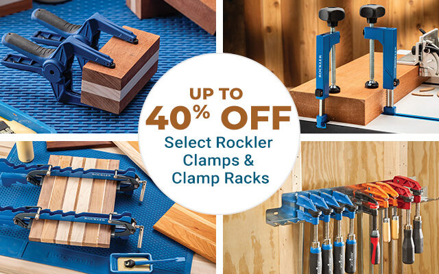 Up to 40% Off Select Rockler Clamps and Clamp Racks
