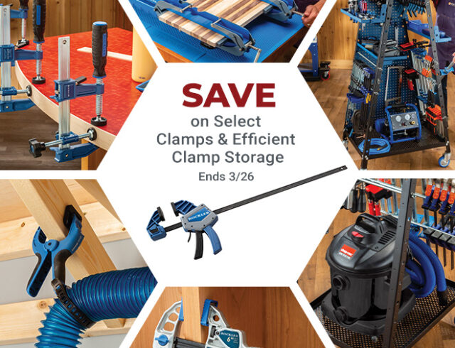 Save on Select Clamps and Clamp Storage
