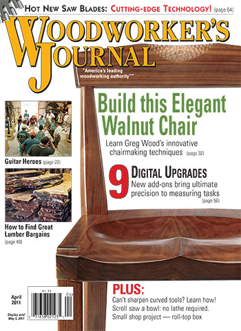 Woodworker’s Journal – March/April 2011