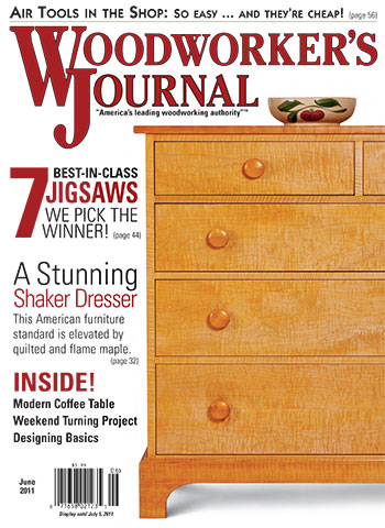 Woodworker’s Journal – May/June 2011