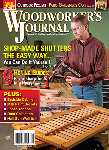 Woodworker’s Journal – May/June 2012