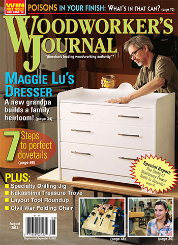 Woodworker’s Journal – July/August 2012