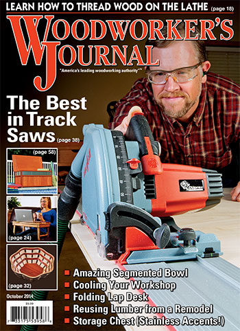 Woodworker’s Journal – September/October 2014