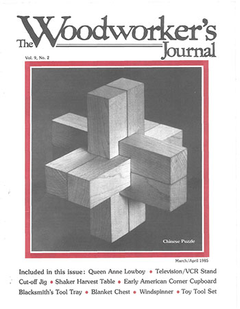 Woodworker’s Journal – March/April 1985