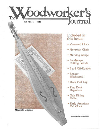 Woodworker’s Journal – November/December 1985