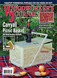 Woodworker’s Journal – July/August 2017 Issue Preview