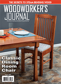 Woodworker’s Journal July/August 2021