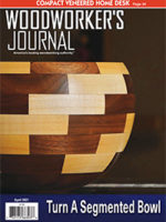 Woodworker's Journal March April 2021 Issue
