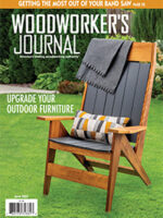 Woodworker's Journal May June 2023 Issue