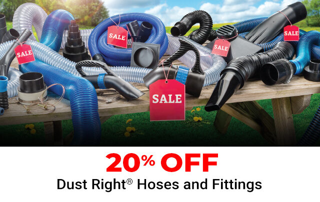 20% Off Dust Right Hoses and Fittings