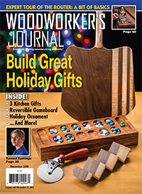 Woodworker’s Journal – November/December 2018