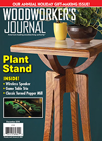 Woodworker’s Journal – November/December 2019