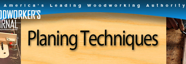 Planing Techniques