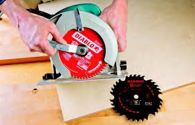 Improve your circular saw’s capabilities with a two-blade approach: buy a generalpurpose blade for DIY jobs and a fine crosscutting blade for more delicate sheet goods.
