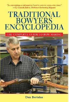 Traditional Bowyer’s Encyclopedia