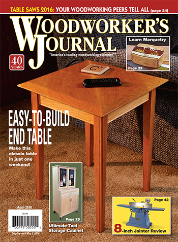 Woodworker’s Journal – March/April 2016