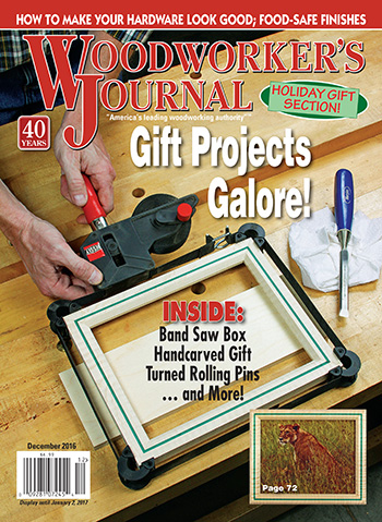 Woodworker’s Journal – November/December 2016