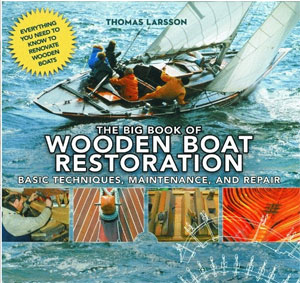 Big Book of Wooden Boat Restoration