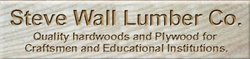 Steve Wall Lumber: More than 30 Years of Finding “Diamonds”